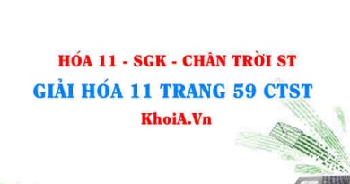 Giải Hóa 11 Chân trời Sáng tạo trang 59